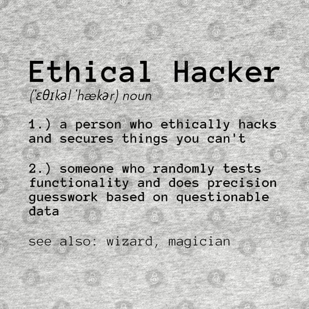 Definition of an Ethical Hacker by leo-jess